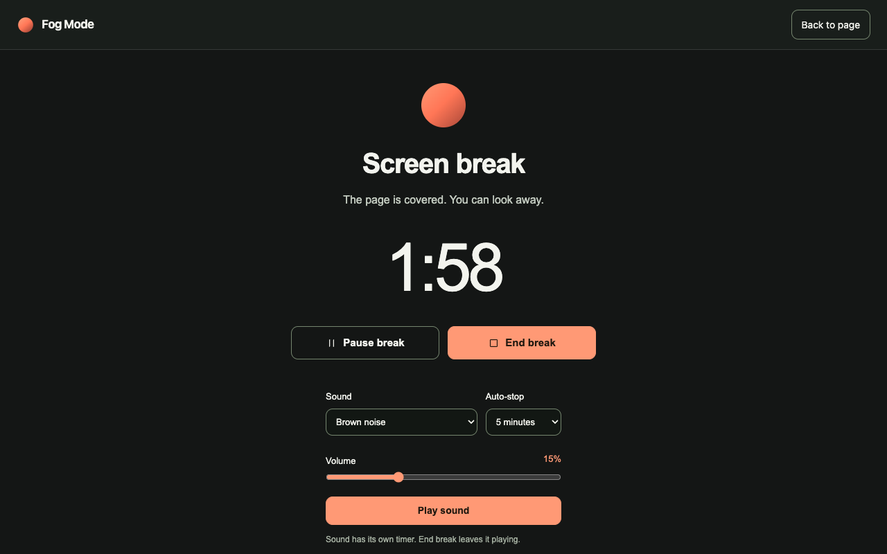 Actual Fog Mode screen break. The page is covered, with a timer, Pause break and End break controls, and optional sound.